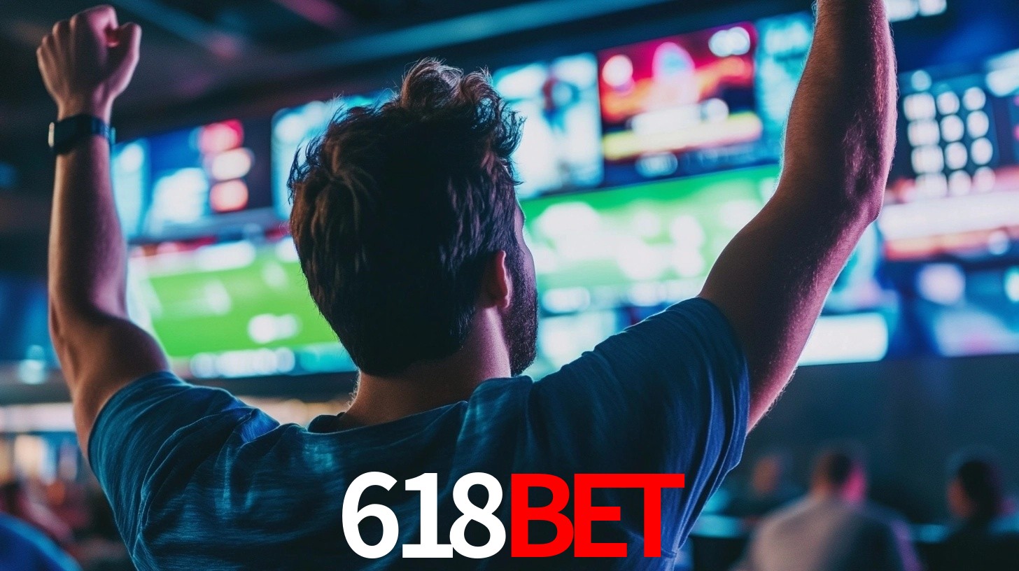 618bet: Seu Especialista em Apostas Esportivas Brasileiras